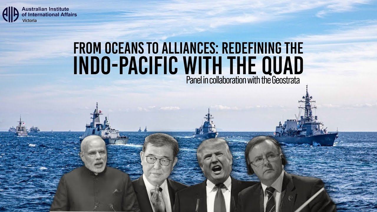From Oceans to Alliances: Redefining the Indo-Pacific with the QUAD