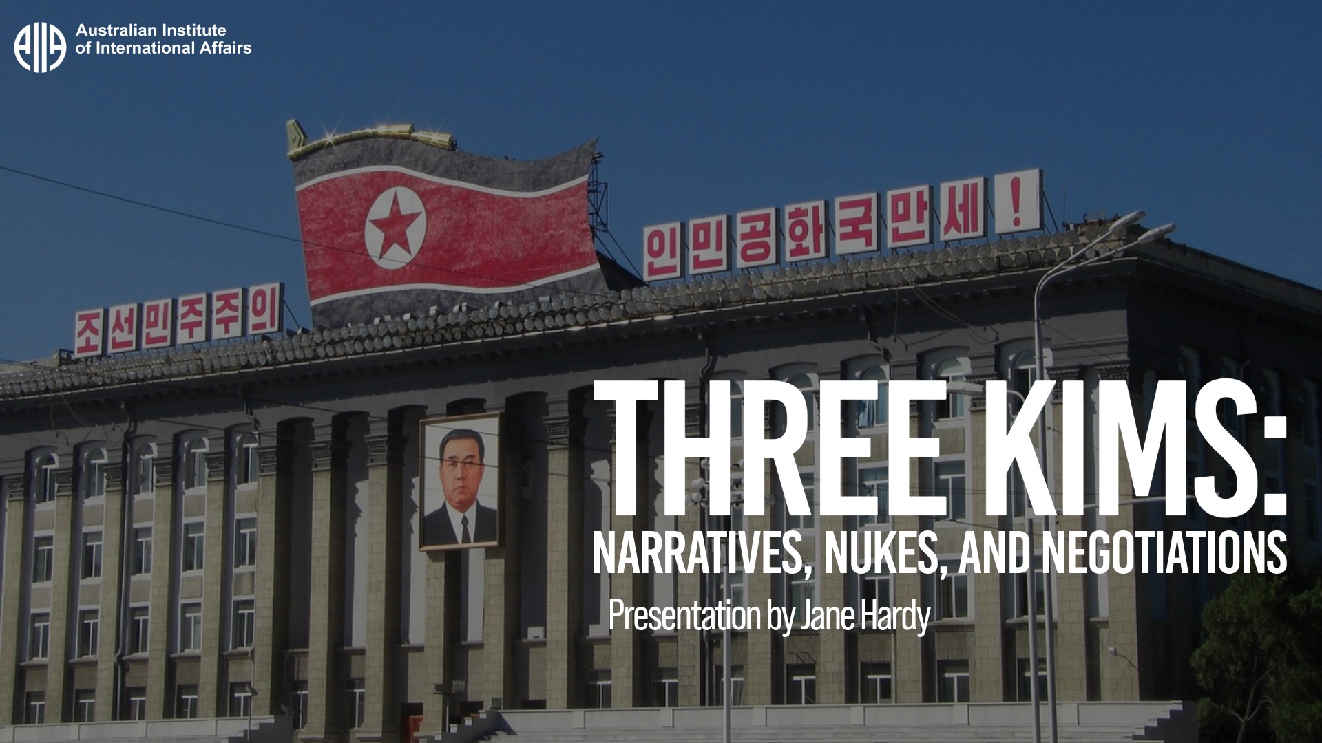Three Kims: Narratives, Nukes, and Negotiations | Jane Hardy